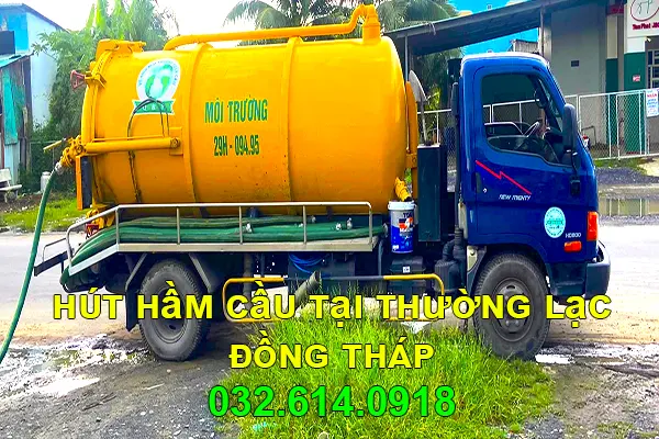Hút hầm cầu tại Thường Lạc Đồng Tháp - 032.614.0918 1 dịch vụ hút hầm cầu tại Thường Lạc Đồng Tháp